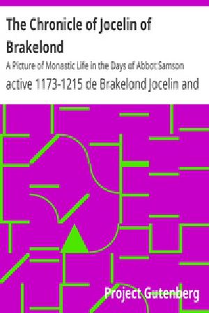 [Gutenberg 37780] • The Chronicle of Jocelin of Brakelond: A Picture of Monastic Life in the Days of Abbot Samson